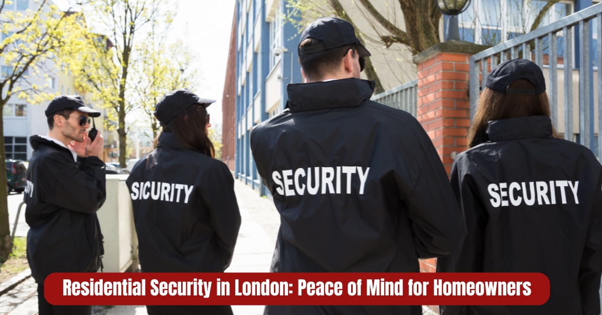 Residential Security in London